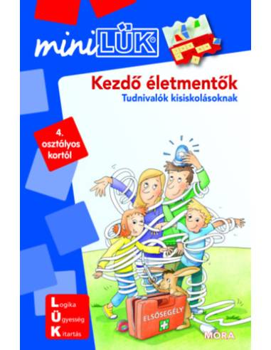 Kezdő életmentők - Tudnivaló kisiskolásoknak - MiniLÜK