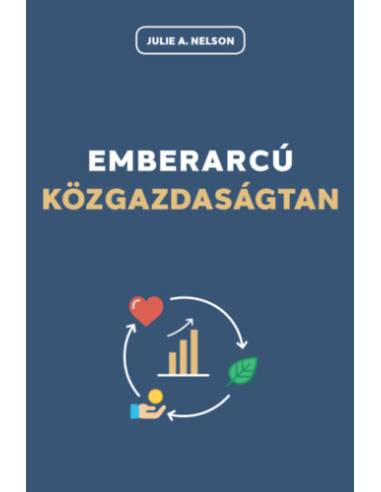 Emberarcú közgazdaságtan