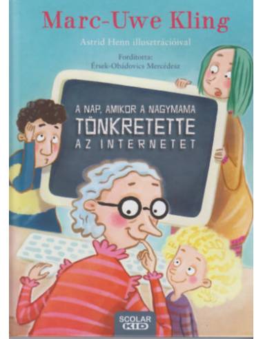 A nap, amikor a nagymama tönkretette az internetet