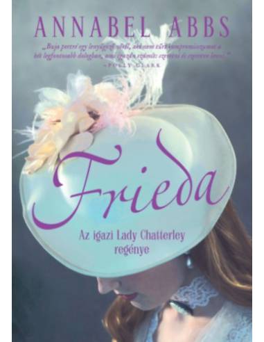 Frieda - Az igazi Lady Chatterley regénye