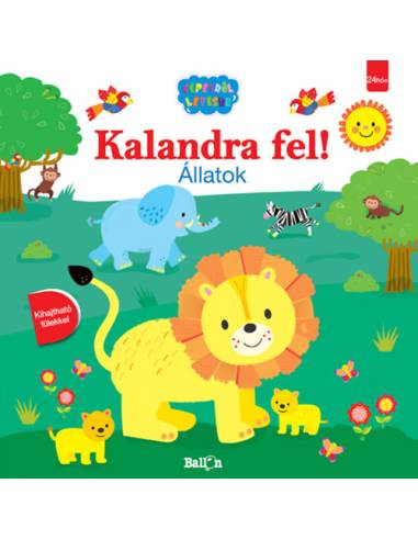 Kalandra fel! - Állatok