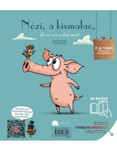 Nózi, a kismalac, aki az orra után ment