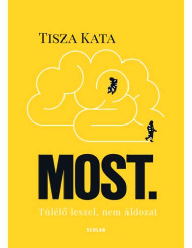 Most - Túlélő leszel, nem áldozat