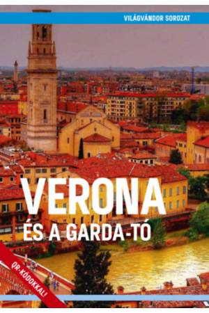Verona és a Garda-tó
