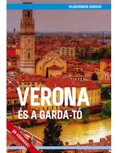 Verona és a Garda-tó