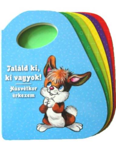 Találd ki, ki vagyok - Húsvétkor érkezem