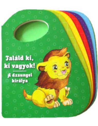Találd ki, ki vagyok - A dzsungel királya