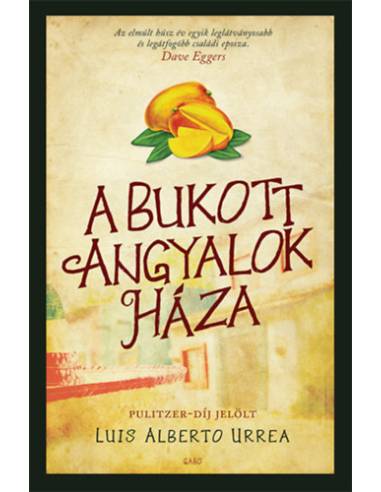 A bukott angyalok háza