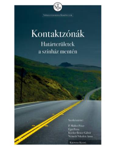 Kontaktzónák - Határterületek a színház mentén