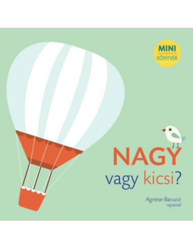 Nagy vagy kicsi?