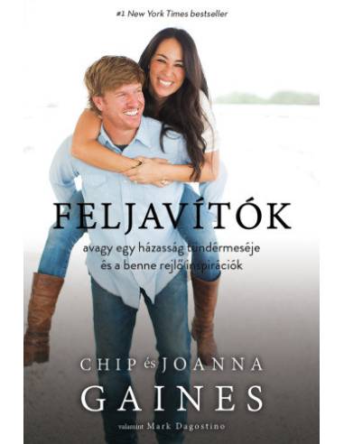 Feljavítók, avagy egy házasság tündérmeséje és a benne rejlő inspirációk
