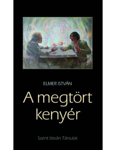 A megtört kenyér