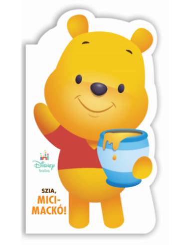 Disney Baby - Szia, Micimackó!