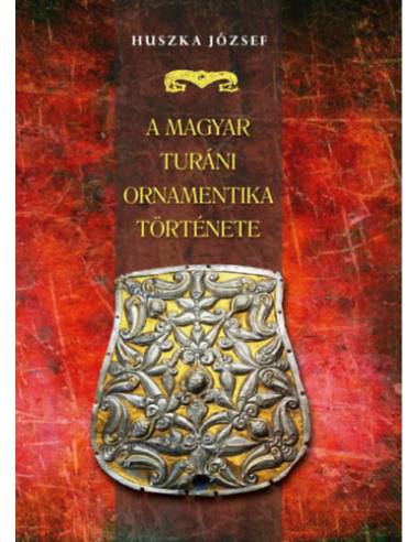 A magyar turáni ornamentika története
