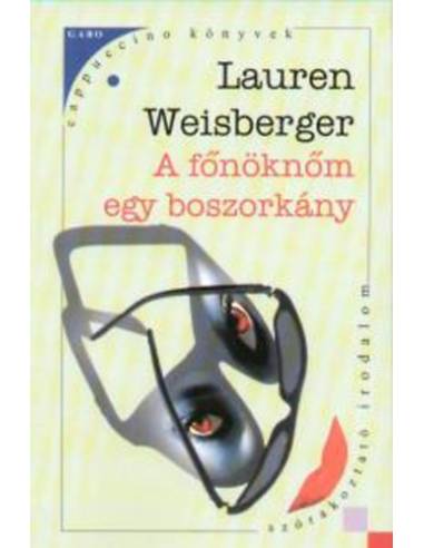 A főnöknőm egy boszorkány