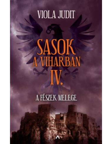 Sasok a viharban IV. - A fészek melege