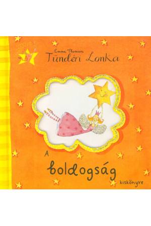 Tündéri Lonka - A boldogság kiskönyve