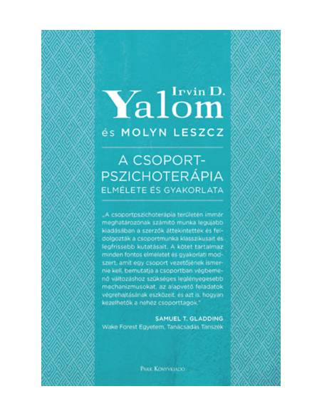 A csoportpszichoterápia elmélete és gyakorlata