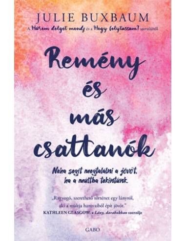 Remény és más csattanók
