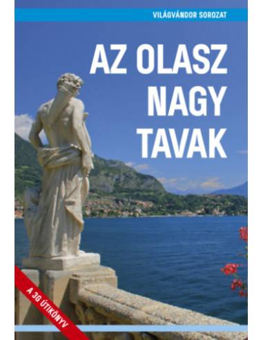 Az olasz nagy tavak