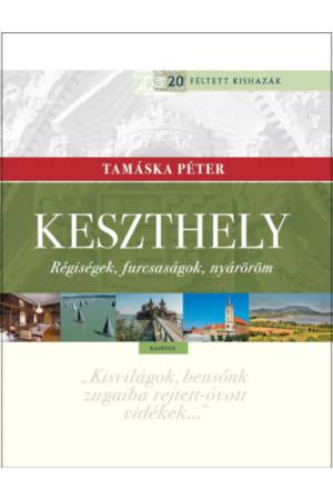 Keszthely - Régiségek, furcsaságok, nyáröröm