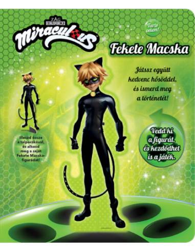 Tarts velem! - Miraculous: Fekete Macska