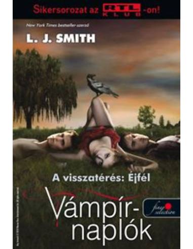 Vámpírnaplók 7. - A visszatérés: Éjfél