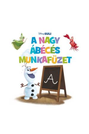 A nagy ábécés munkafüzet - Disney Suli - Írni jó!