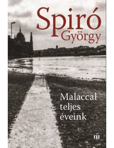 Malaccal teljes éveink