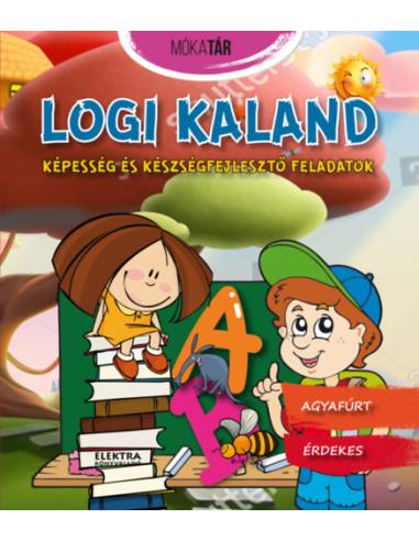 Logi kaland - Képesség és készségfejlesztő feladatok