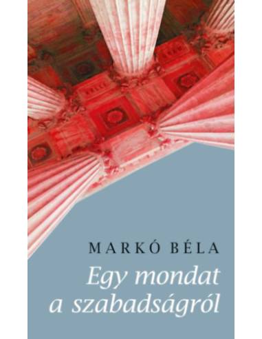 Egy mondat a szabadságról
