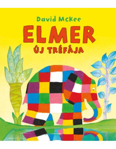 Elmer új tréfája