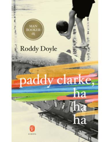 Paddy Clarke, hahaha