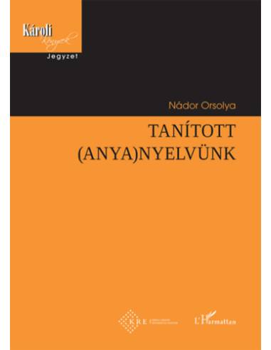 Tanított (anya)nyelvünk