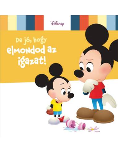 Disney Baby - De jó, hogy elmondod az igazat!