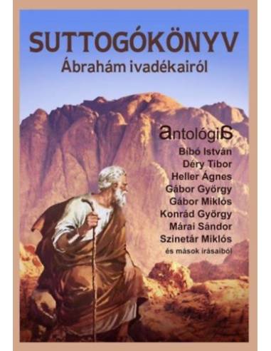 Suttogókönyv - Ábrahám ivadékairól