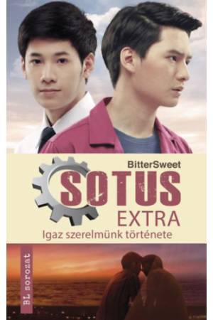 Sotus Extra - Igaz szerelmünk története