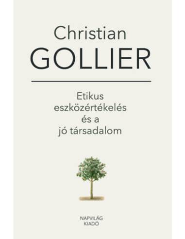Etikus eszközértékelés és a jó társadalom