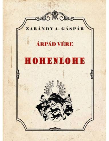 Árpád vére - Hohenlohe