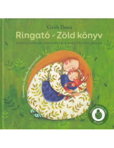 Ringató - Zöld könyv - Online zenei melléklettel