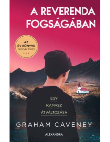 A reverenda fogságában - Egy kamasz átváltozása