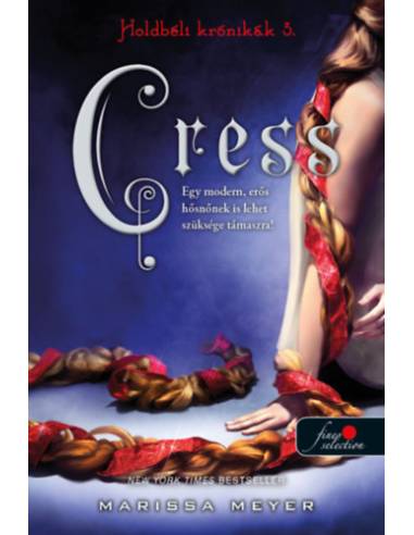 Cress - Holdbéli krónikák 3.