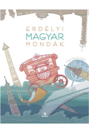 Erdélyi magyar mondák