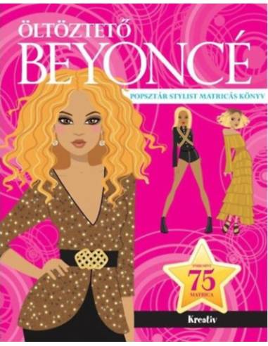 Öltöztető Beyoncé - Popsztár stylist matricás könyv