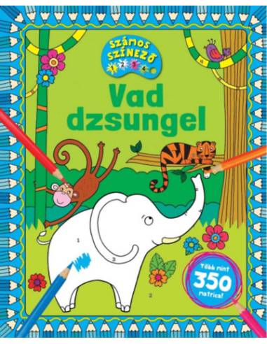 Vad dzsungel - Számos színező - Több mint 350 matrica!