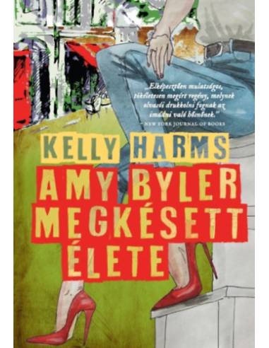 Amy Byler megkésett élete