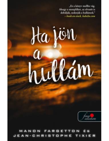 Ha jön a hullám