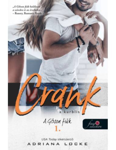 Crank - A kurblis - A Gibson-fiúk 1.