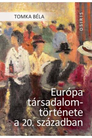 Európa társadalomtörténete a 20. században