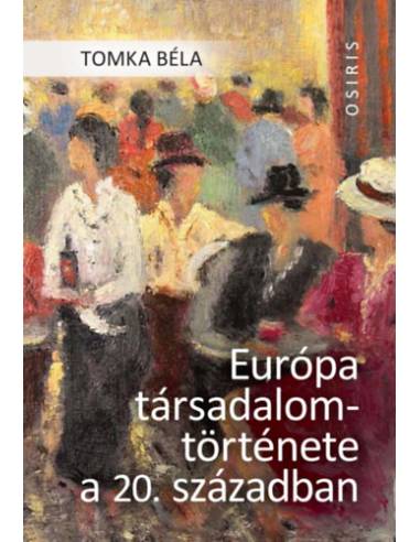 Európa társadalomtörténete a 20. században